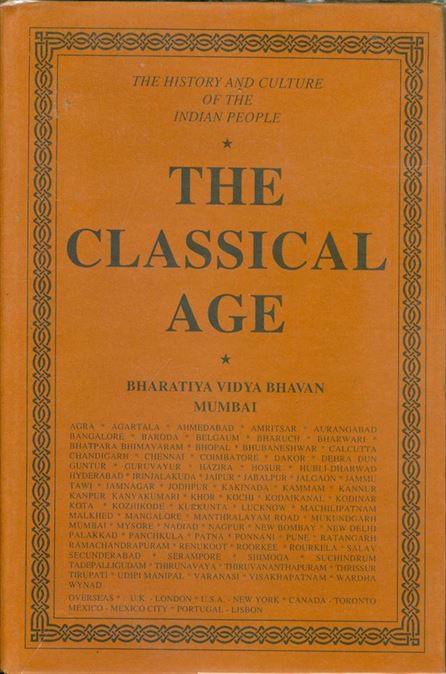 The History and Culture of the Indian People, Vol. 3: The Classical Age
