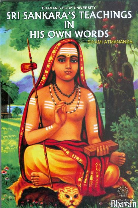 Sri Sankara’s Teachings In His Own Words