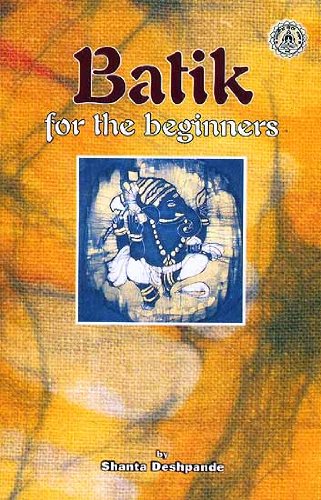 Batik For The Beginners