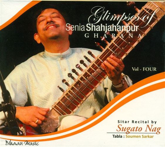 Glimpses of Senia Shahjahanpur Gharana -Sitar Recital by Vol 4 - Sugato nag