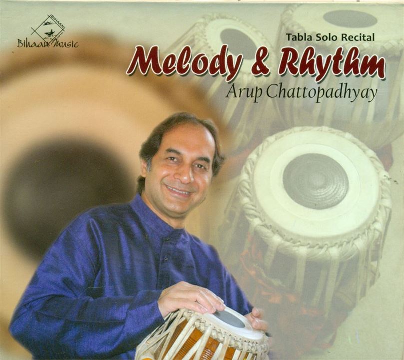 Melody and  Rhythm - Arup Chattopadhyay