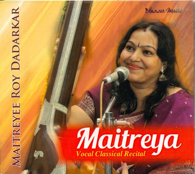 Maitreya - Vocal Classical Recital - Maitryee Roy Dadarkar; Raga: Shuddh Sarang,