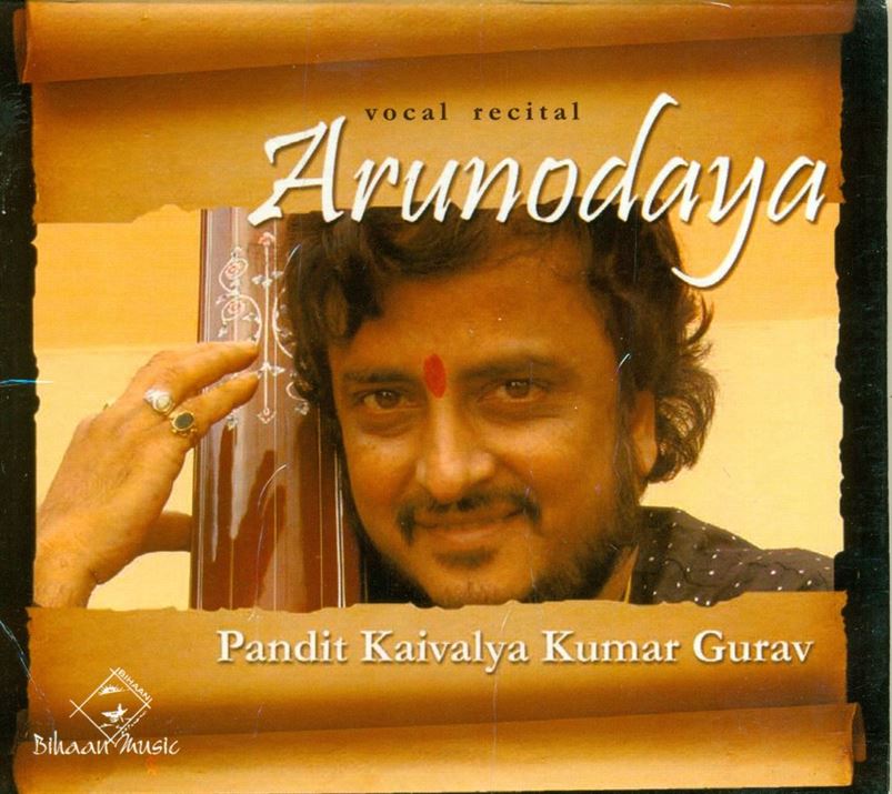 Vocal Recital Arunodaya - Pandit Kaivalya Kumar Gurav; Raga: Ahir Bhairav, Sawni, Bhairavi