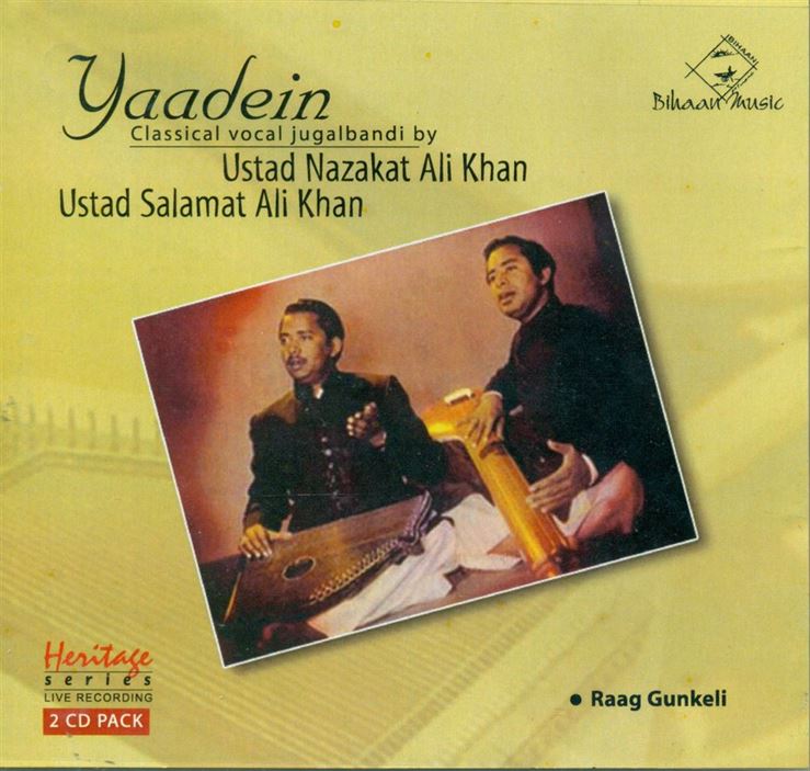 Yaadein Classical Vocal Jugalbandi By Ustad Nazakat Ali Khan, Ustad Salamat Ali Khan; Raga: Gunkeli