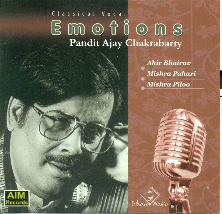 Emotions - Pandit Ajoy Chakrabarty