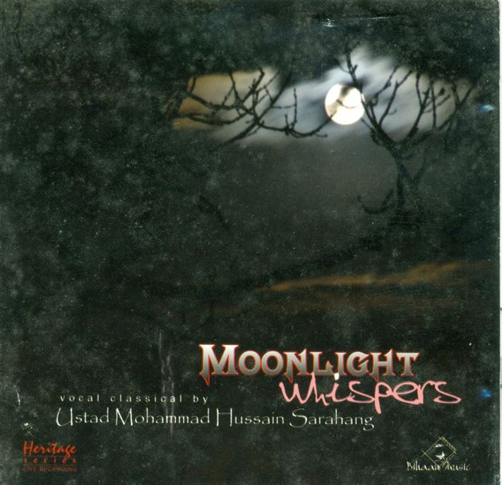 Moonlight Whispers - Ustad Mohammad Hussain Sarahang; Raga - Gunakeli, Yaman