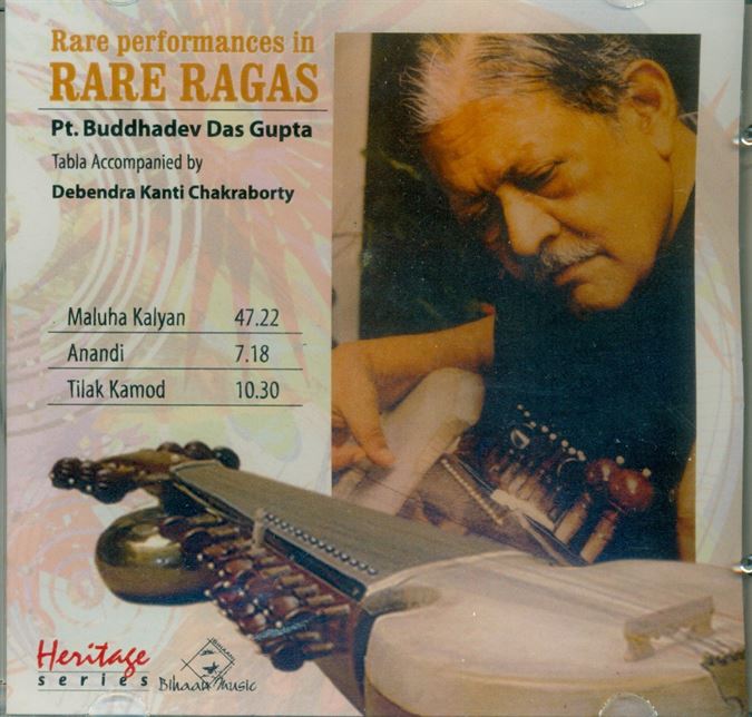 Rare Performance in Rare Ragas - Pandit Buddhadev Das Gupta
