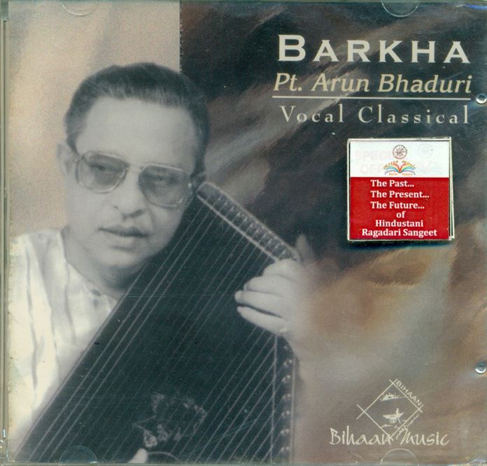 Barkha - Pandit Arun Bhaduri; Raga: Megh, Hamer, Kajri