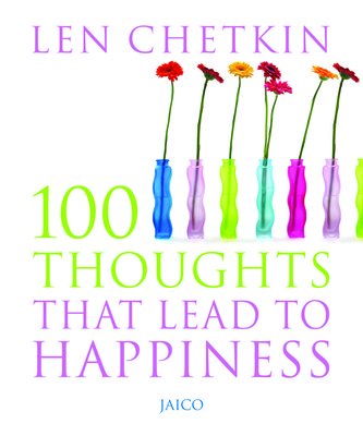 100 Thoughts That Lead To Happiness