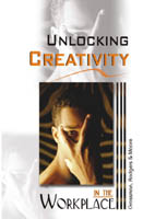 Unlocking Creativity in the Workplace