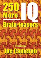 250 More IQ Brain-teasers
