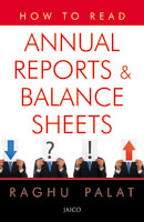 How To Read Annual Reports and Balance Sheets