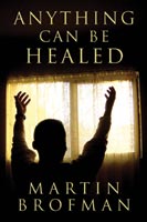 Anything Can Be Healed