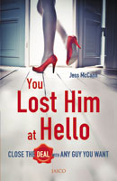 You Lost Him at Hello