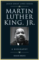 Martin Luther King, Jr.: Jaico Great Lives Series