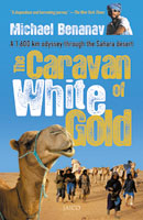 The Caravan of White Gold