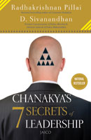 Chanakya’s 7 Secrets of Leadership