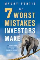 The 7 Worst Mistakes Investors Make