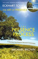 The Presence Process - The Art of Presence