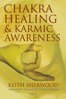 Chakra Healing and Karmic Awareness