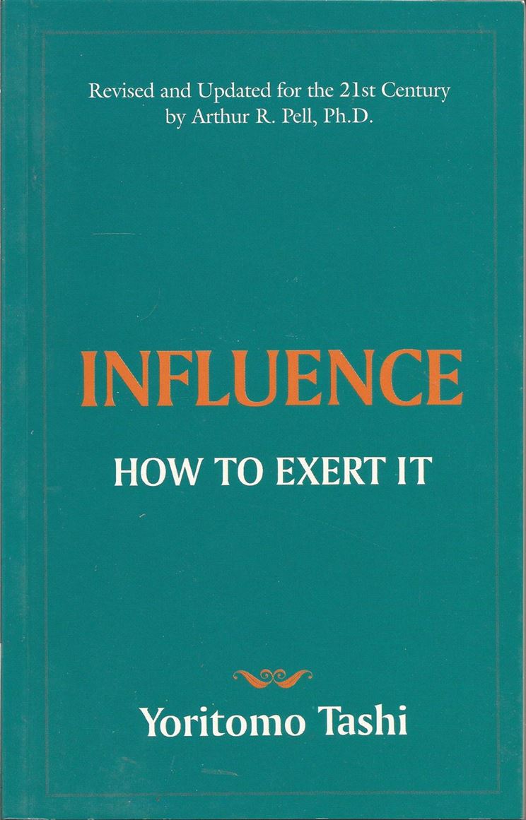 Influence - How To Exert It