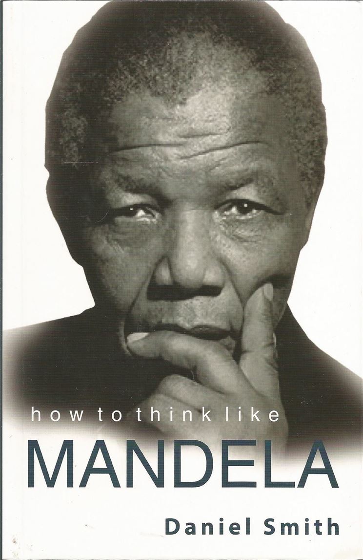 How To Think Like Mandela