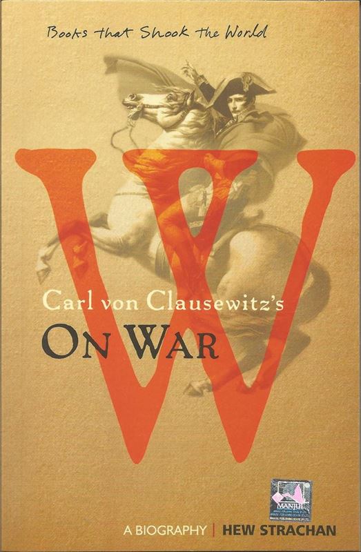 Carl Von Clausewitz'S On War