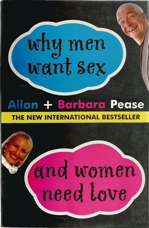 Why Men Want Sex And Women Need Love