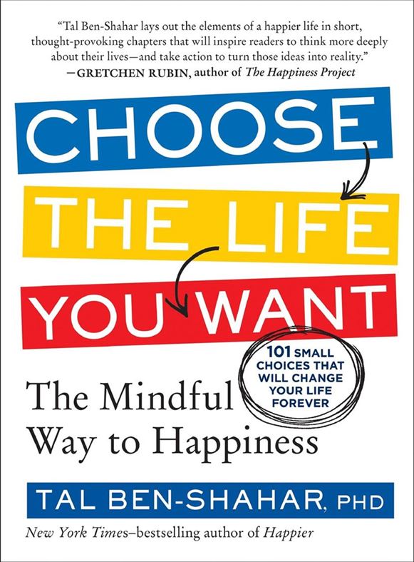 Choose The Life You Want