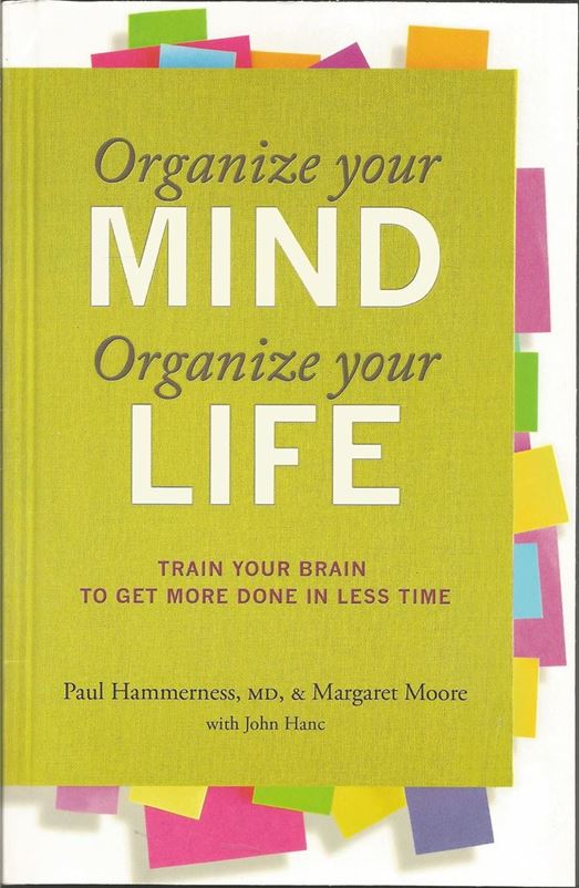 Organize Your Mind Organize Your Life