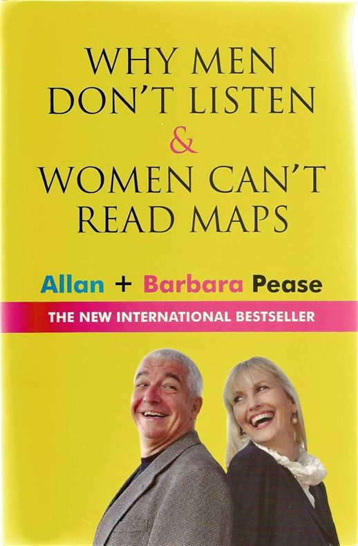 Why Men Don't Listen And Women Can't Read Maps