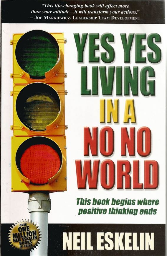 Yes Yes Living In A No No World