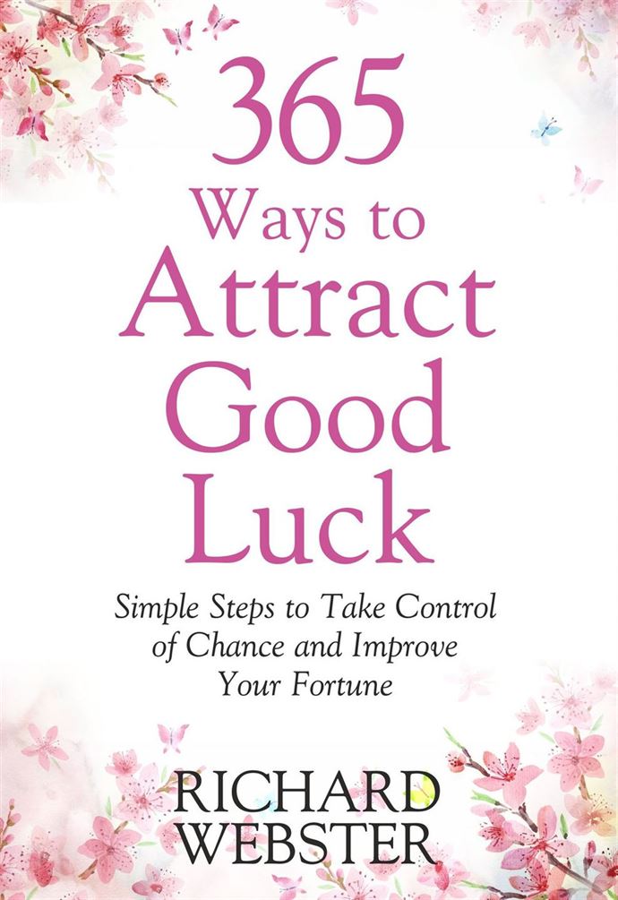 365 Ways To Attract Good Luck Forthcoming