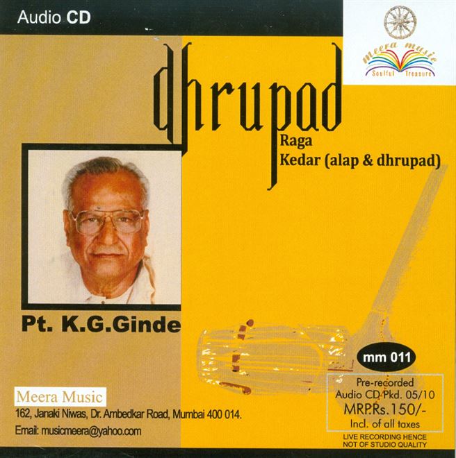 Pandit K. G. Ginde - Dhrupad: Raga Kedar