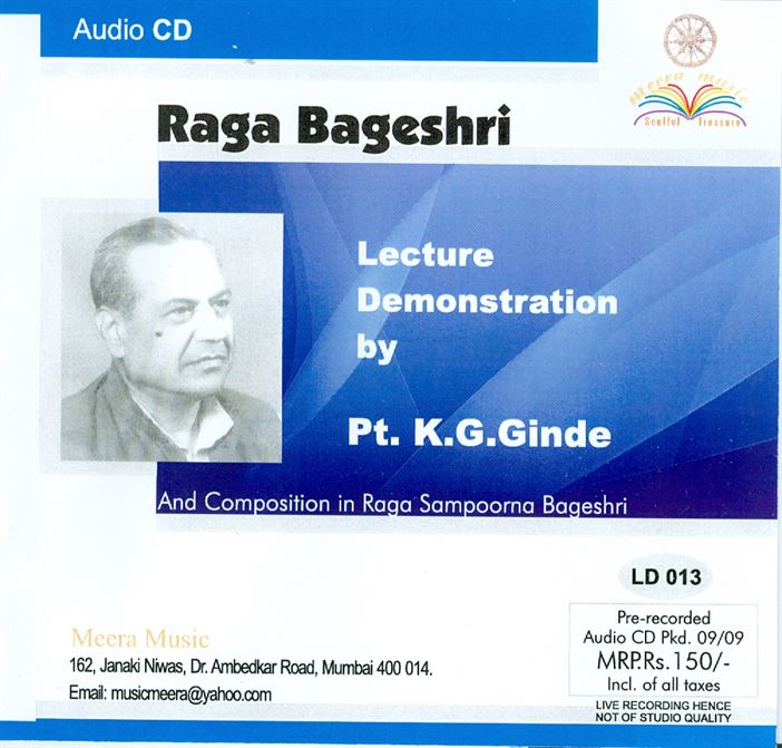 Lecture Demonstration by Pandit K. G. Ginde and Composition in Raga Sampoorna Bageshri