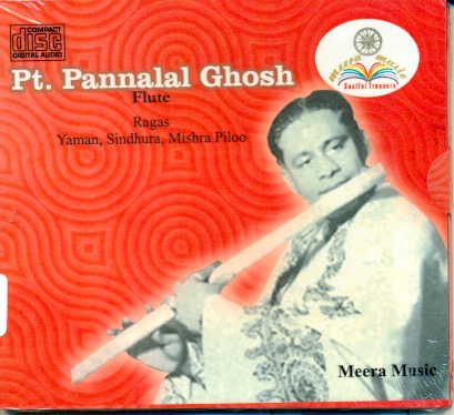 Pandit Pannalal Ghosh - Raga - Yaman, Sindhura, Mishra Pilu