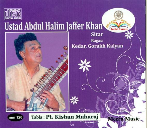 Ustad Abdul Halim Jaffer Khan - Raga - Kedar, Gorakh Kalyan