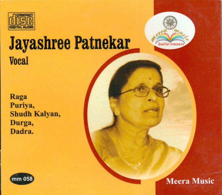 Jayashree Patnekar: Raga - Puriya, Shudh Kalyan, Durga, Dadra
