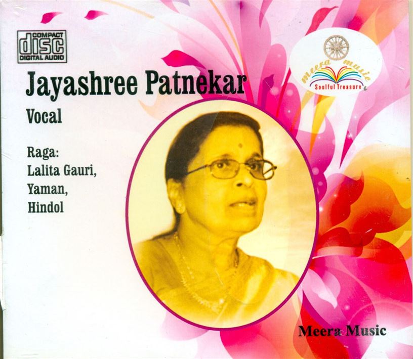 Jayashree Patnekar: Raga - Lalita Gauri, Yaman,Hindol