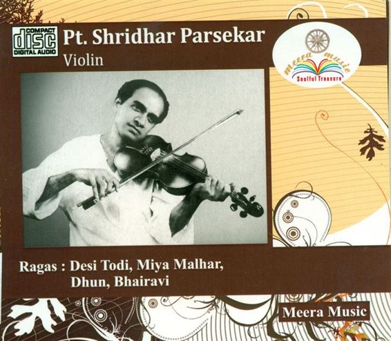 Pandit Shridhar Parsekar: Raga - Desi Todi, Miya Malhar, Dhun, Bhairavi