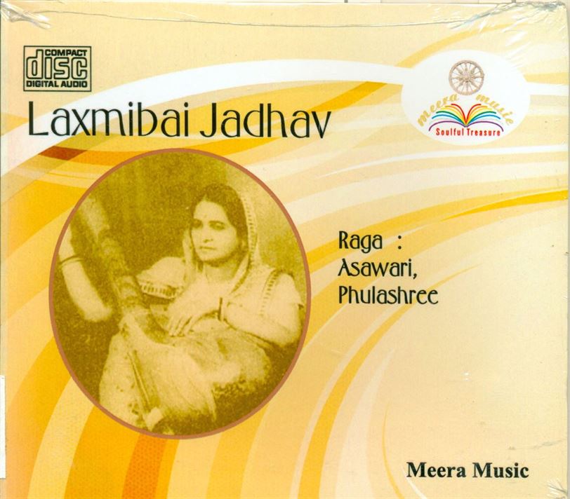 Laxmibai Jadhav: Raga - Asawari, Phulashree