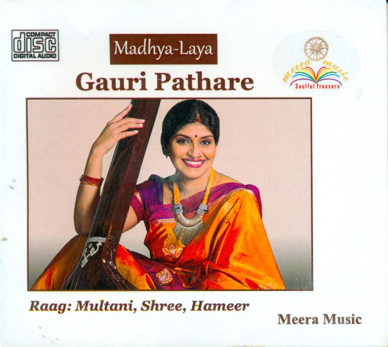 Gauri Patahre: Raga - Multani, Shree, Hameer