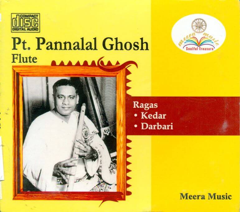 Pandit Pannalal Ghosh: Raga - Kedar, Darbari