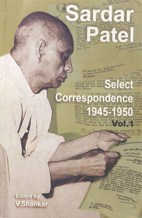 Sardar Patel Selective Correspondence 1945-1950: Part 1 - 2