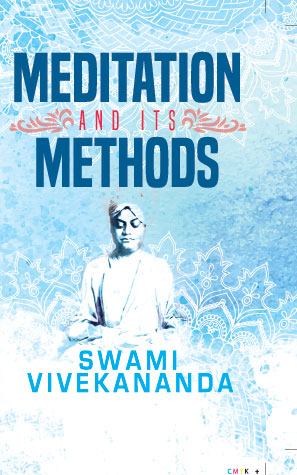 Meditation And Its Methods