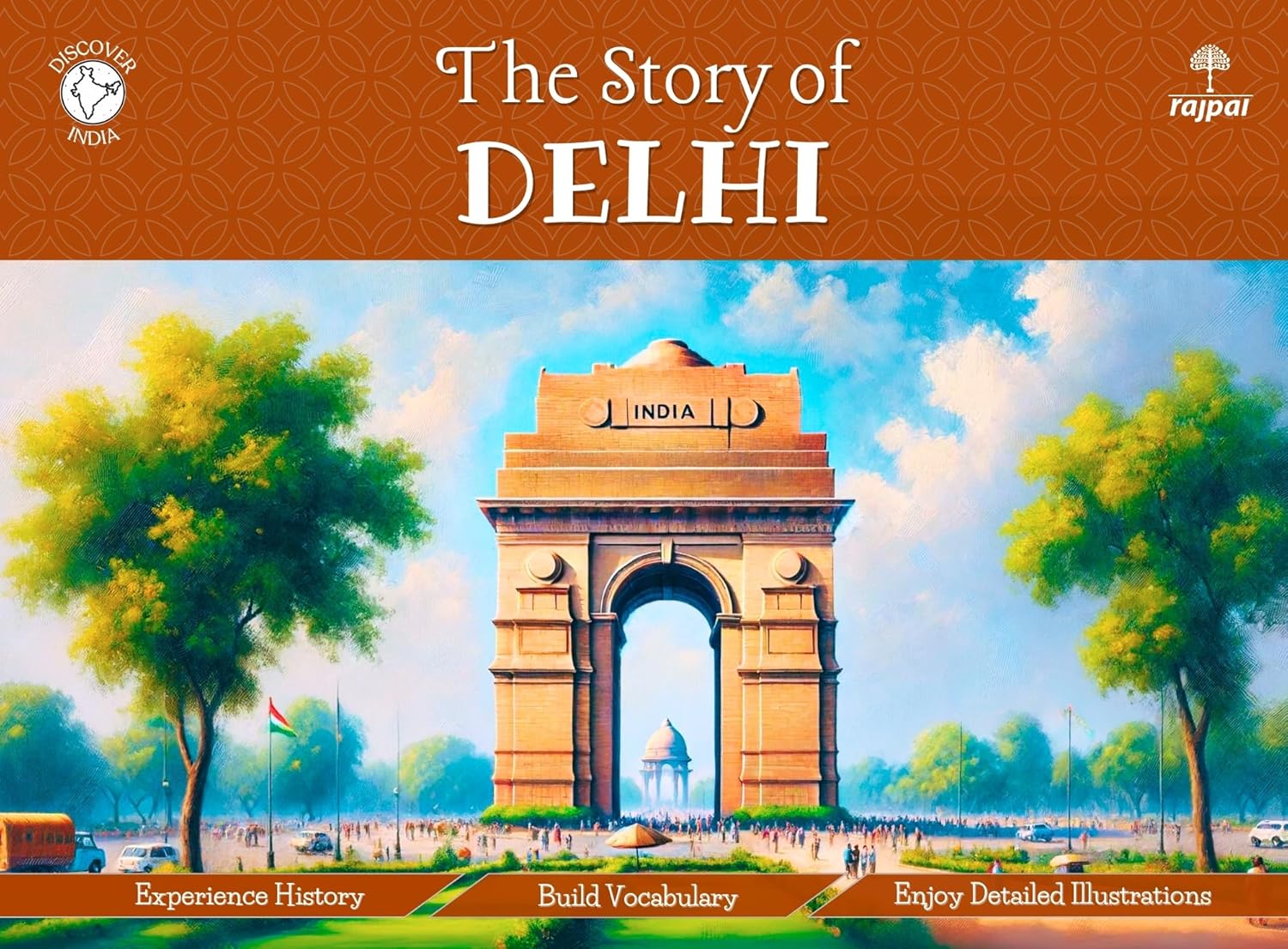 The Story of Delhi