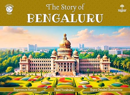 The Story of Bengaluru