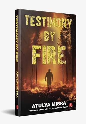 Testimony By Fire