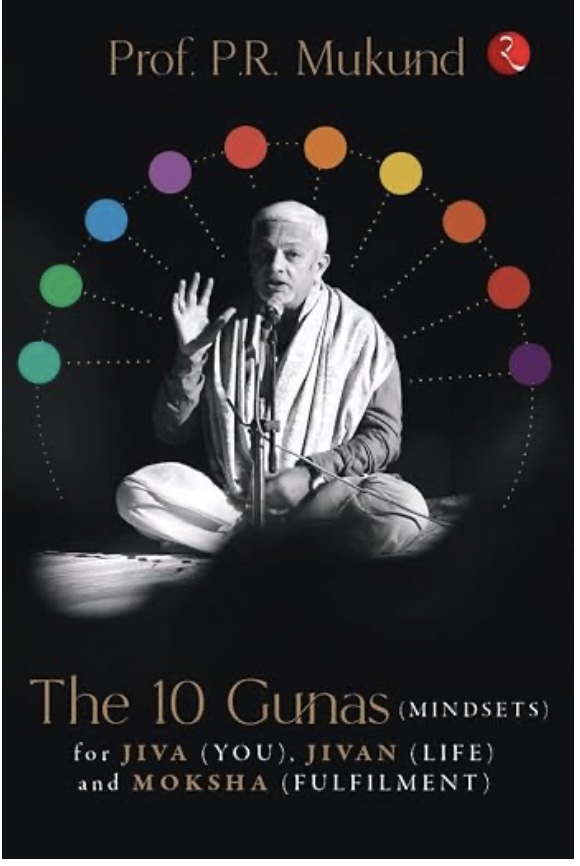 The 10 Gunas (Mindsets)