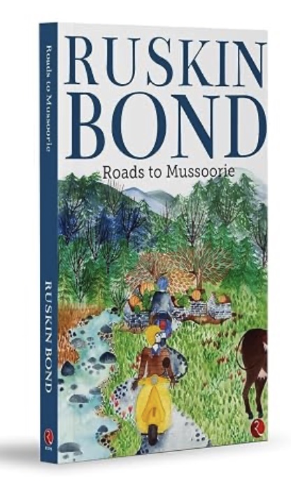 Roads To Mussoorie
